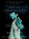 Once on a Moonless Night